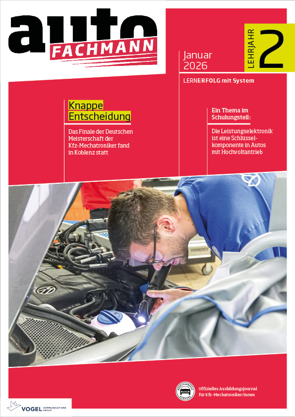 autoFACHMANN 6/2026 Lehrjahr 2 Titelseite Magazin autoFACHMANN Januar 2026 2. Lehrjahr