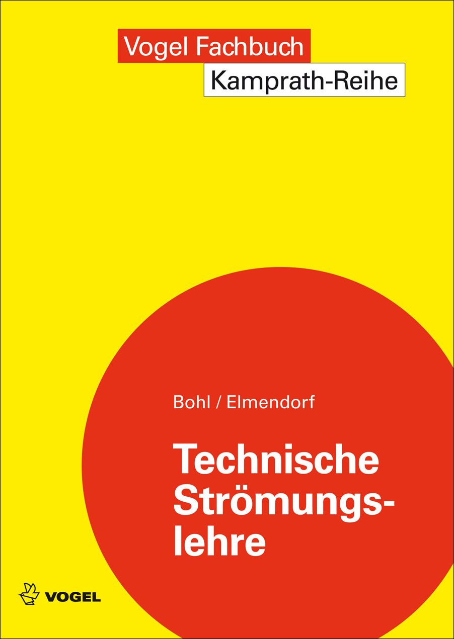 Das Fachbuch "Technische Strömungslehre" von Bohl/Elmendorf