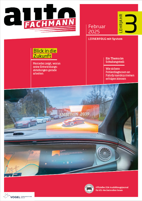 autoFACHMANN 07/2025 Lehrjahr 3 Titelseite Magazin autoFACHMANN Februar 2025 3. Lehrjahr