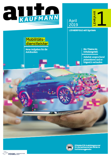 AK-009_LJ1IjvnVdJA2qrHh Titelseite autoKAUFMANN April 2019 Lehrjahr 1