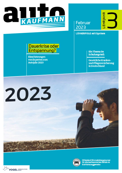 AK-007_LJ39ZEtcKrzwzZPz Titelseite autoKAUFMANN Februar 2023 Lehrjahr 3