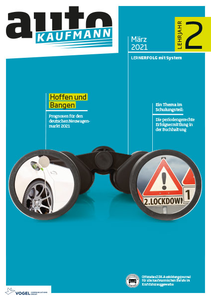 AK-008_LJ2CfiHNddy3osdV Titelseite autoKAUFMANN März 2021 Lehrjahr 2