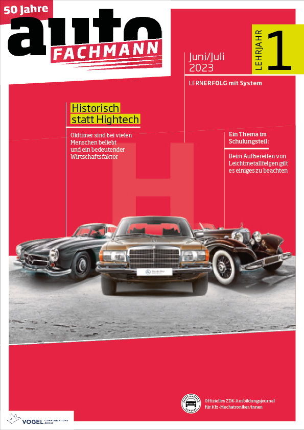 autoFACHMANN 11/2023 Lehrjahr 1 Titelseite Magazin autoFACHMANN Juni/Juli 2023 1. Lehrjahr